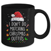 I Dont Do Matching Christmas Outfits But I Do Xmas Couples Mug | siriusteestore