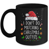 I Dont Do Matching Christmas Outfits But I Do Xmas Couples Mug | siriusteestore