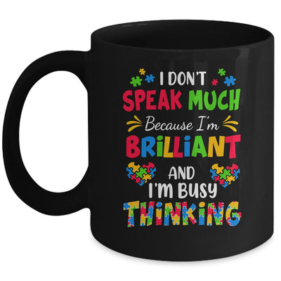 I Dont Speak Much Brilliant Autism Awareness Support Mug | siriusteestore