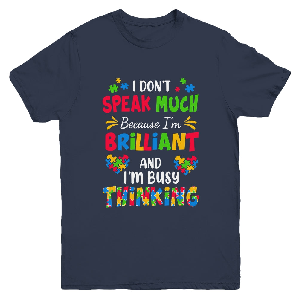 I Dont Speak Much Brilliant Autism Awareness Support Youth Shirt | siriusteestore
