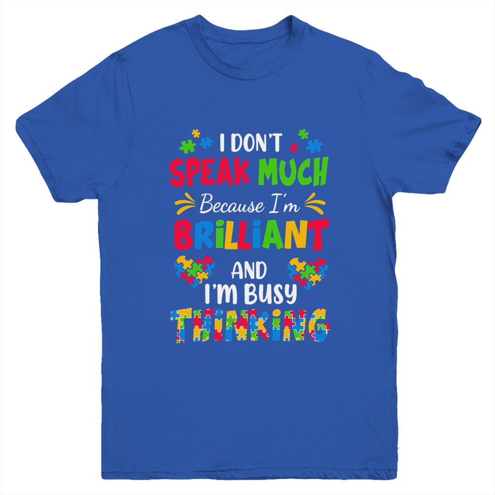 I Dont Speak Much Brilliant Autism Awareness Support Youth Shirt | siriusteestore