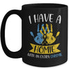 I Have A Homie With An Extra Chromie Down Syndrome Awareness Mug | siriusteestore