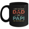 I Have Two Titles Dad And Papaw Funny Father's Day Mug | siriusteestore