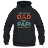 I Have Two Titles Dad And Papaw Funny Father's Day Shirt & Hoodie | siriusteestore