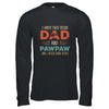 I Have Two Titles Dad And Papi Funny Father's Day Shirt & Hoodie | siriusteestore