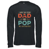I Have Two Titles Dad And Pawpaw Funny Father's Day Shirt & Hoodie | siriusteestore