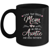 I Have Two Titles Mom And Auntie Mother's Day Flower Mug | siriusteestore
