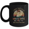 I Have Two Titles Mom And Auntie Mother's Day Mug | siriusteestore