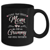 I Have Two Titles Mom And Grammy Mother's Day Flower Mug | siriusteestore