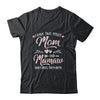 I Have Two Titles Mom And Mamaw Mother's Day Flower Shirt & Tank Top | siriusteestore