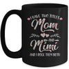 I Have Two Titles Mom And Mimi Mother's Day Flower Mug | siriusteestore