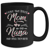 I Have Two Titles Mom And Nana Mother's Day Flower Mug | siriusteestore