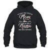 I Have Two Titles Mom And Nana Mother's Day Flower Shirt & Tank Top | siriusteestore