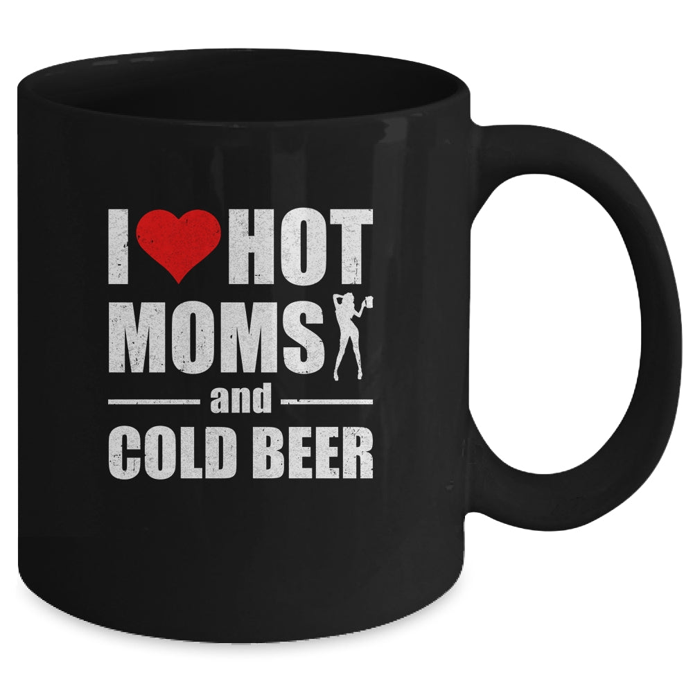 I Heart Hot Moms I Love Hot Moms Funny Beer Drinking Mug | siriusteestore