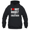 I Heart Hot Moms I Love Hot Moms Funny Beer Drinking Shirt & Hoodie | siriusteestore