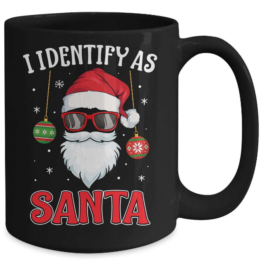 I Identify As Santa Funny Christmas For Dad X-Mas Mug | siriusteestore