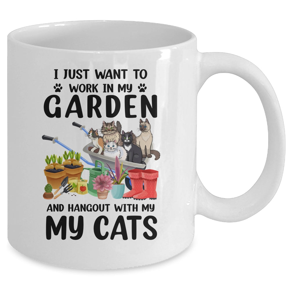 I Just Want To Work In My Garden And Hang Out With My Cats Mug | siriusteestore