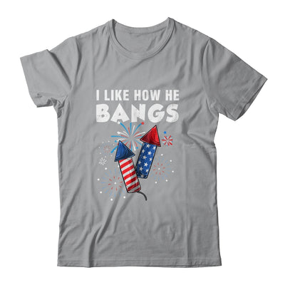 I Like How He Bangs Funny 4th Of July Matching Couple Shirt & Tank Top | siriusteestore