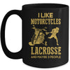 I Like Motorcycles And Lacrosse And Maybe 3 People Lover Mug | siriusteestore