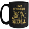 I Like Motorcycles And Softball And Maybe 3 People Lover Mug | siriusteestore