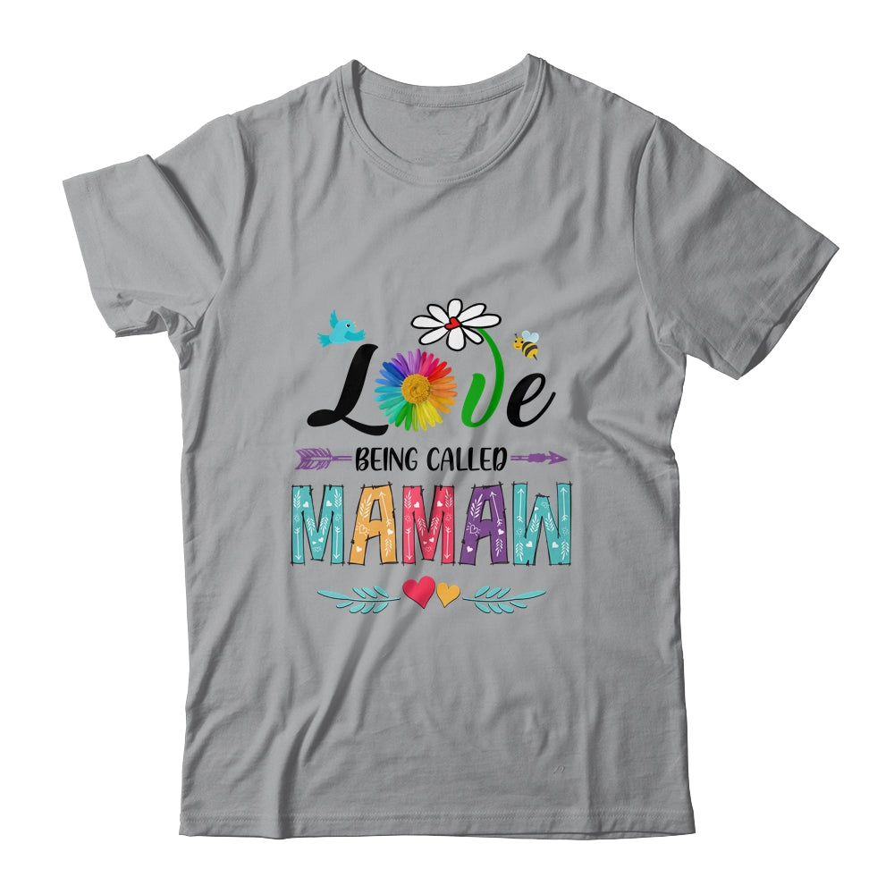 I Love Being Called Mamaw Daisy Flower Mothers Day Shirt & Tank Top | siriusteestore