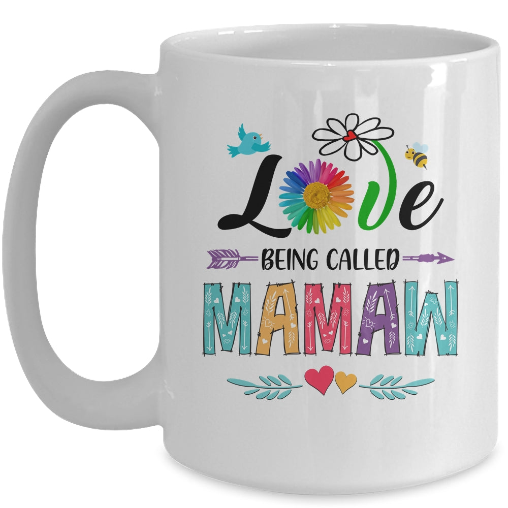 I Love Being Called Mamaw Daisy Flower Mothers Day Mug | siriusteestore