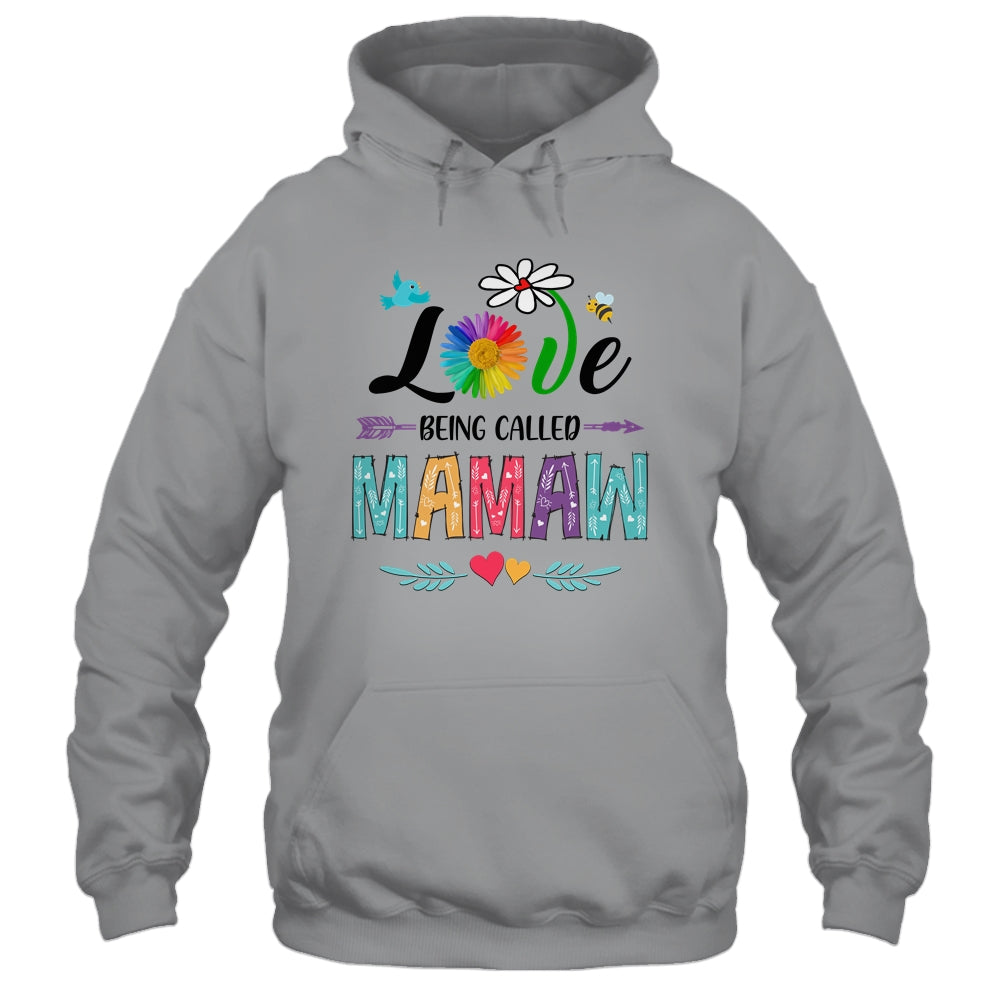 I Love Being Called Mamaw Daisy Flower Mothers Day Shirt & Tank Top | siriusteestore