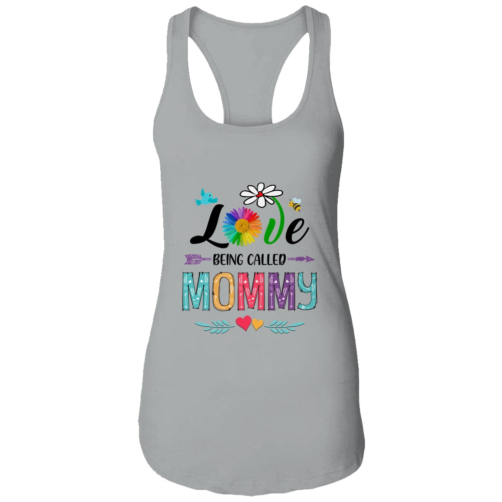 I Love Being Called Mommy Daisy Flower Mothers Day Shirt & Tank Top | siriusteestore