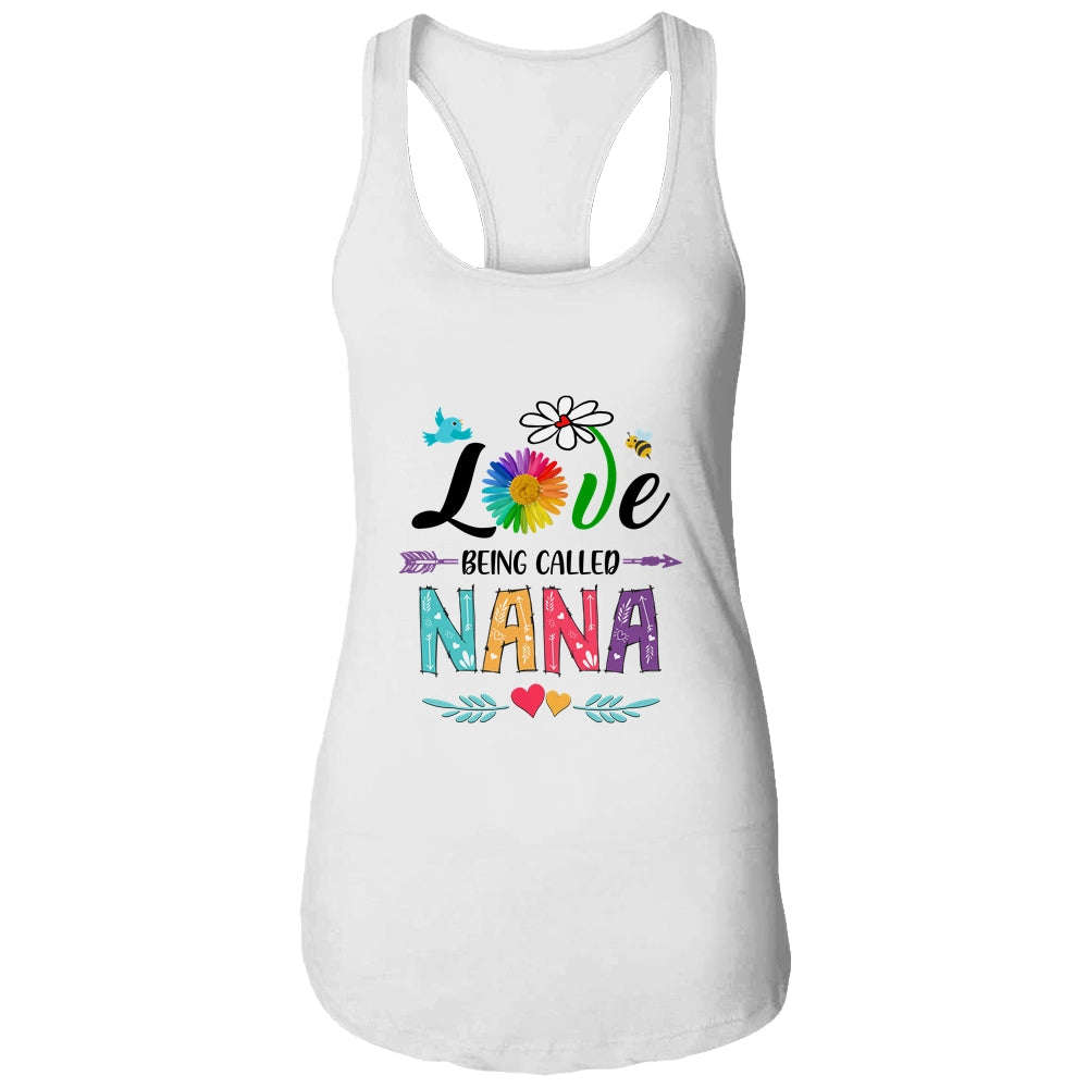 I Love Being Called Nana Daisy Flower Mothers Day Shirt & Tank Top | siriusteestore