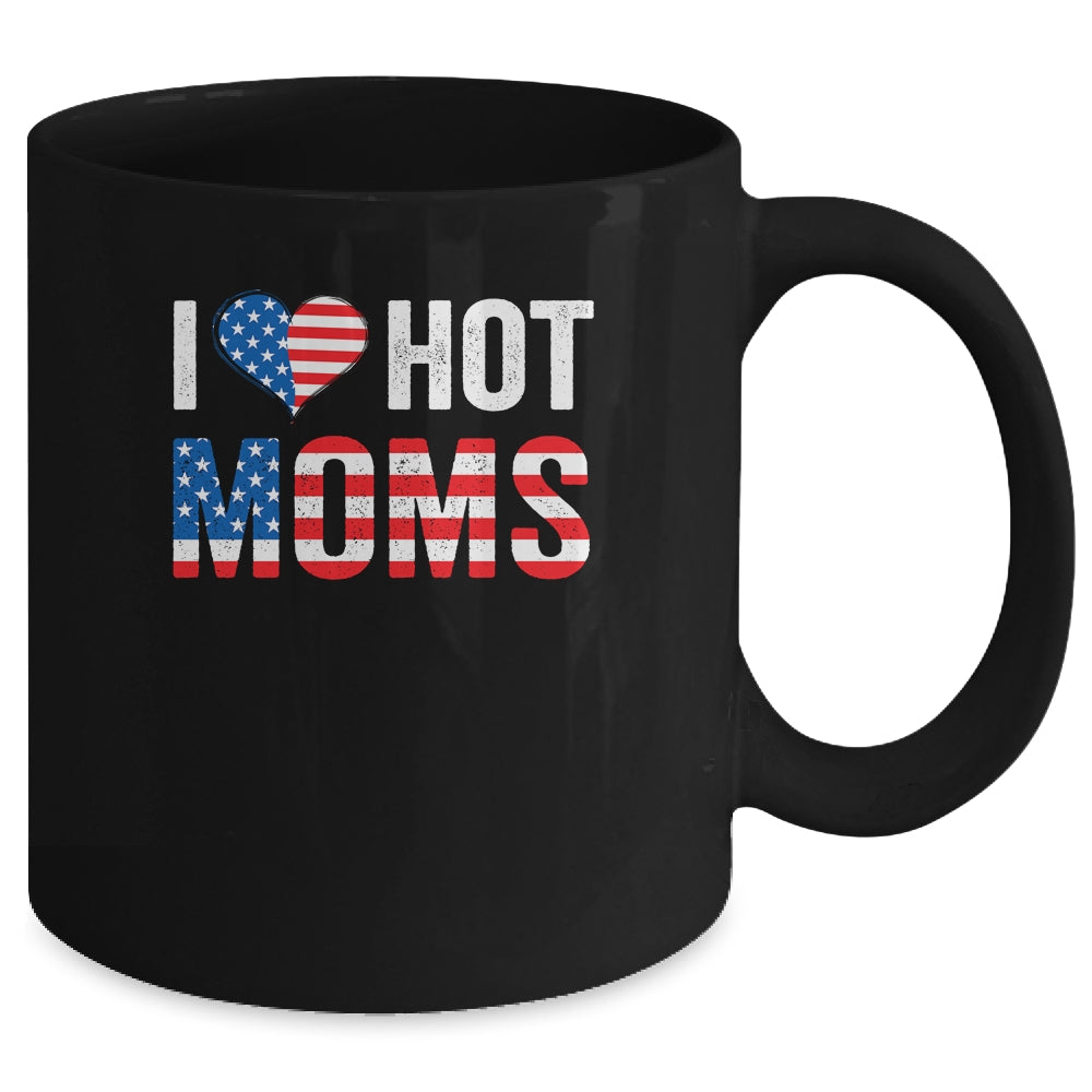 I Love Hot Moms Funny Red Heart Love Mother American Flag Mug | siriusteestore