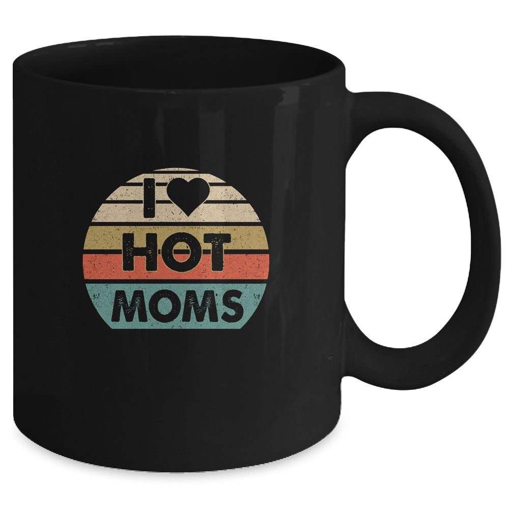 I Love Hot Moms Retro Vintage Mug | siriusteestore