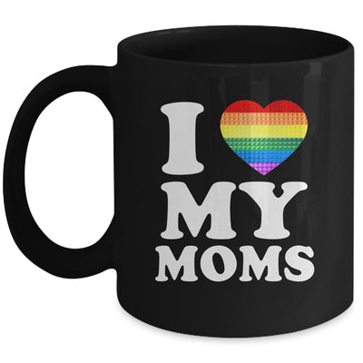 I Love My Moms Rainbow Heart Gay Pride LGBT Flag Pride Mug | siriusteestore