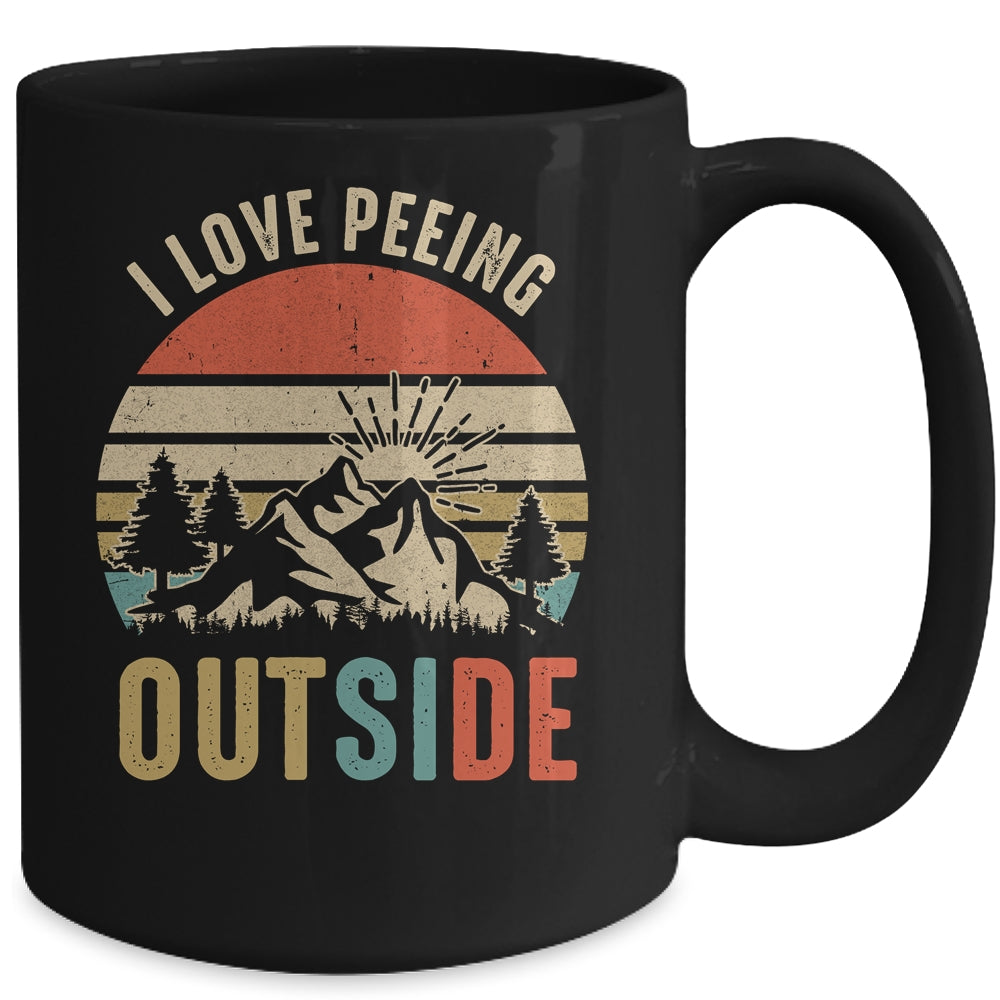 I Love Peeing Outside Funny Outdoor Camping Lover Hiking Mug | siriusteestore