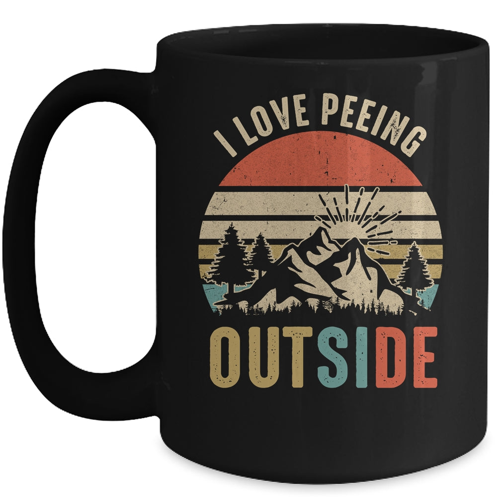 I Love Peeing Outside Funny Outdoor Camping Lover Hiking Mug | siriusteestore
