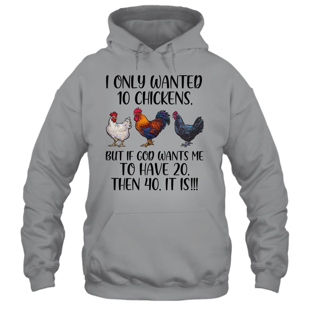 I Only Wanted 10 Chickens Chicken Lover Peckers Women Shirt & Tank Top | siriusteestore