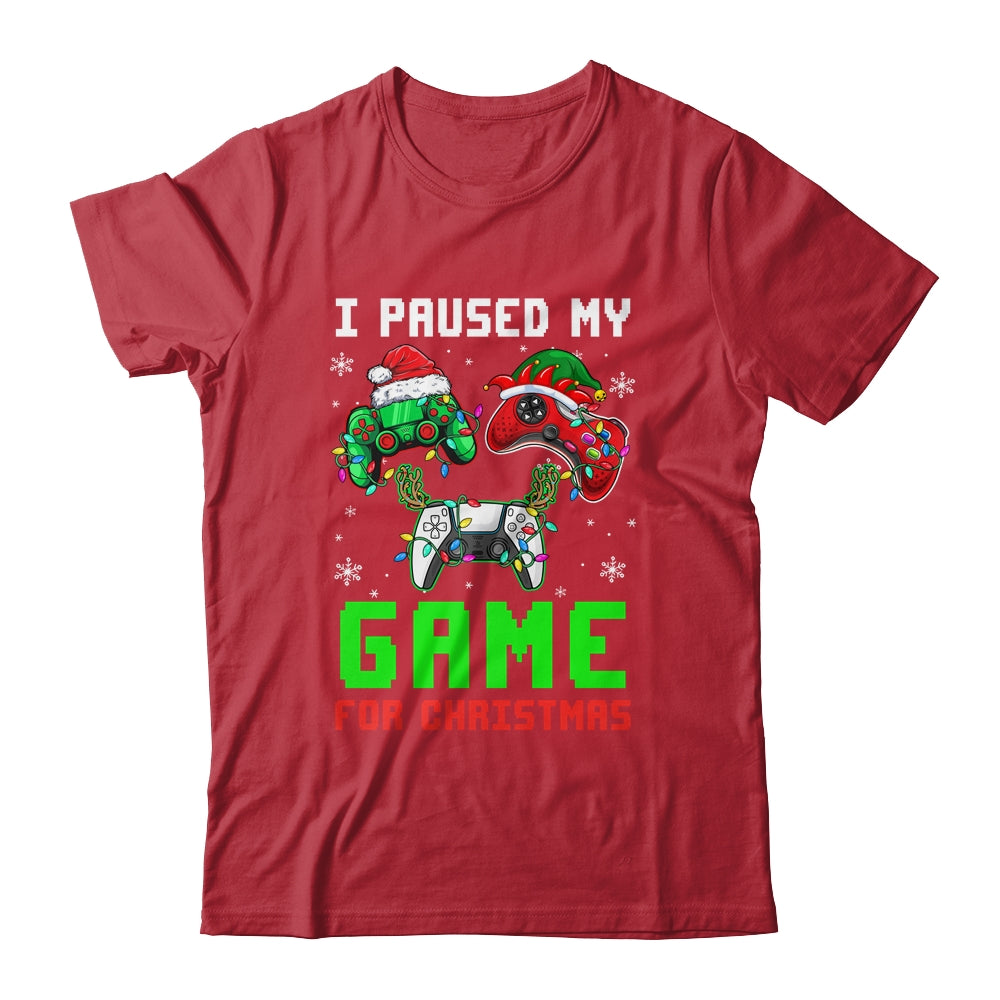 I Paused My Game For Christmas Boys Men Funny Christmas Shirt & Sweatshirt | siriusteestore