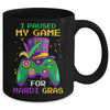 I Paused My Game For Mardi Gras Gamer Gaming Kids Boy Funny Mug | siriusteestore