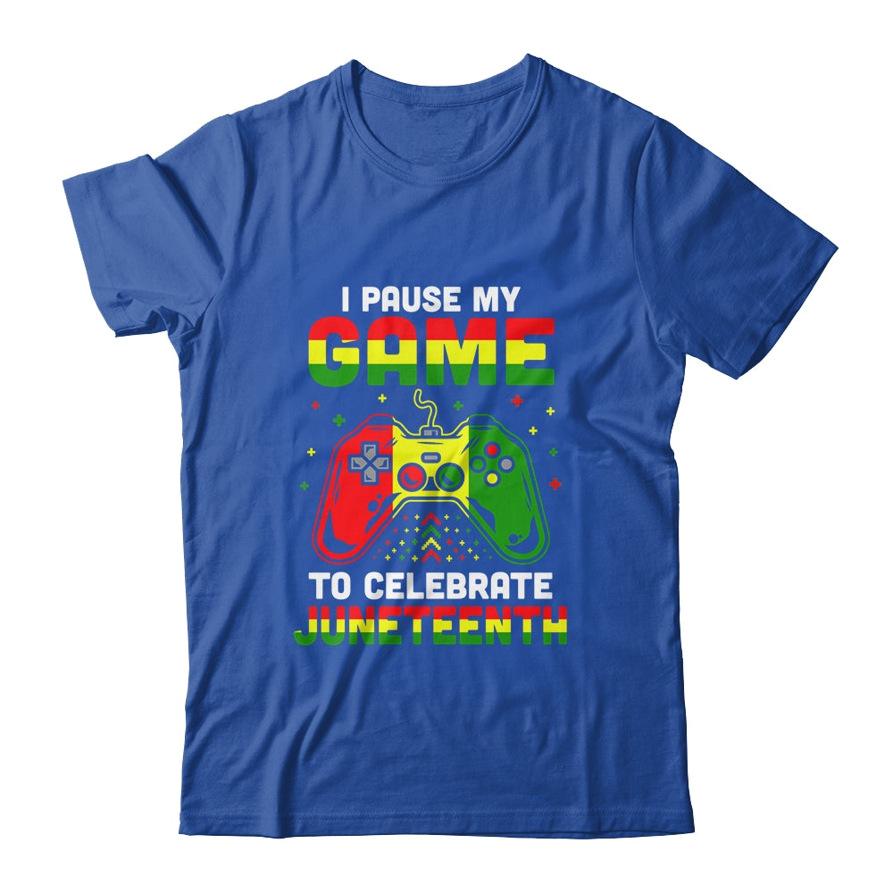 I Paused My Game To Celebrate Juneteenth Gamer Juneteenth Shirt & Hoodie | siriusteestore
