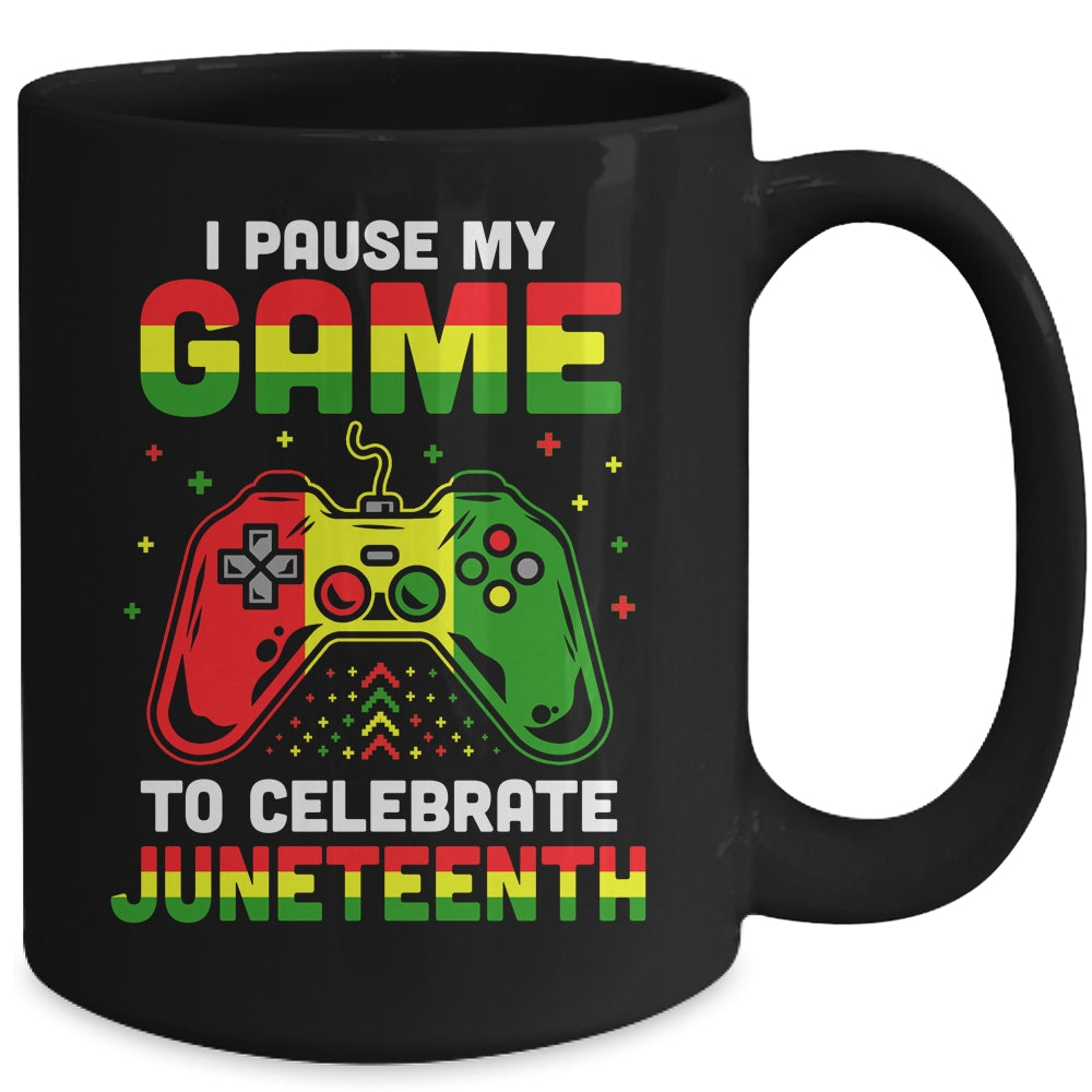 I Paused My Game To Celebrate Juneteenth Gamer Juneteenth Mug | siriusteestore