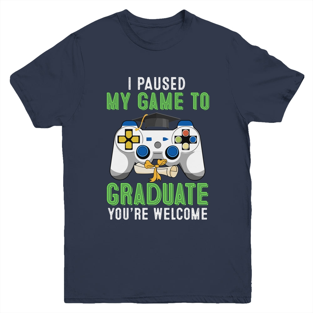 I Paused My Game To Graduate 2021 Youth Shirt | siriusteestore