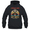 I Really Love It When My Wife Lets Me Play Ukulele Shirt & Hoodie | siriusteestore