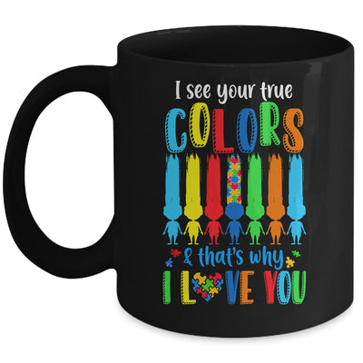I See Your True Colors Puzzle Autism Month Women Kid Mug | siriusteestore