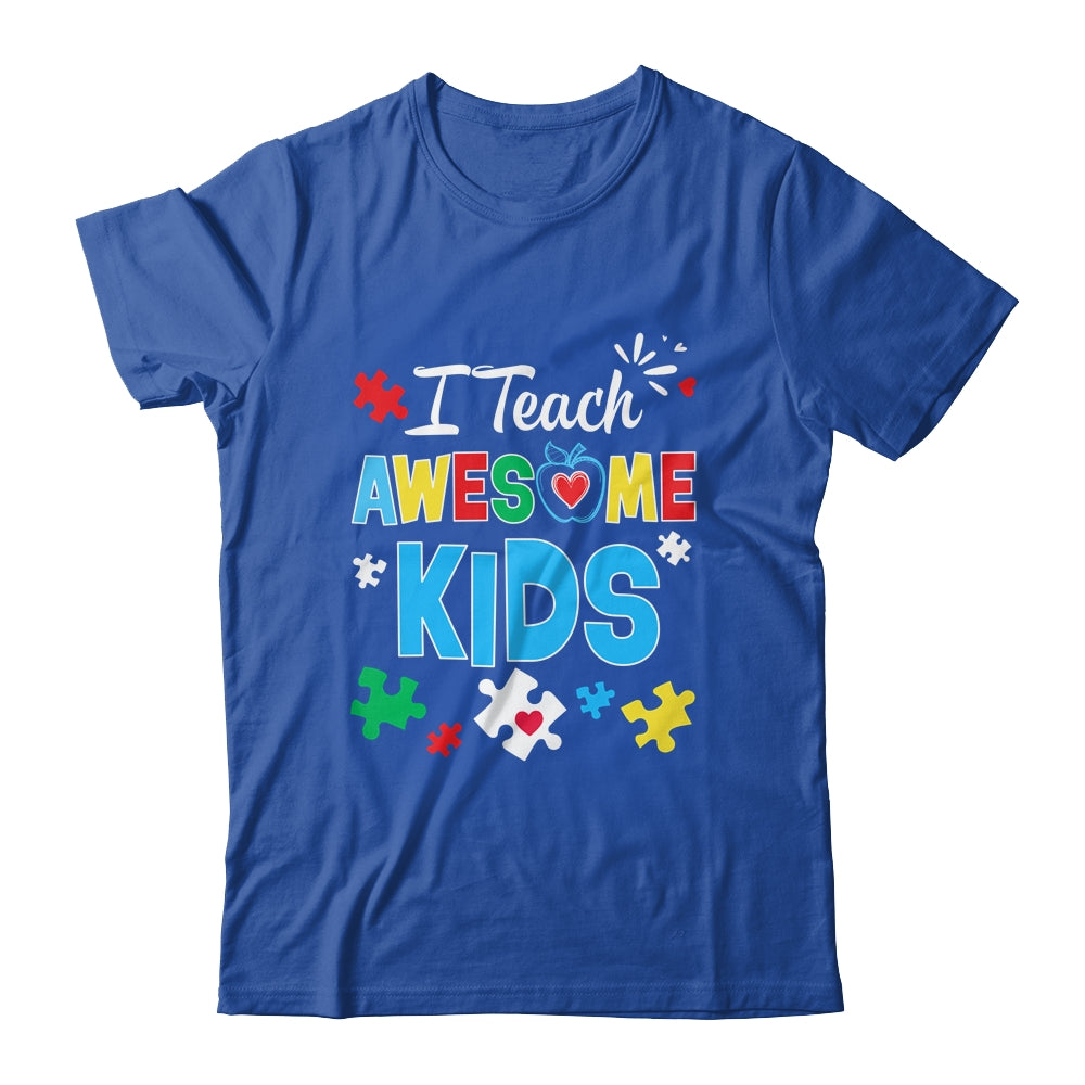 I Teach Awesome Kids Autism Awareness Sped Teacher Shirt & Hoodie | siriusteestore