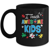 I Teach Awesome Kids Autism Awareness Sped Teacher Mug | siriusteestore