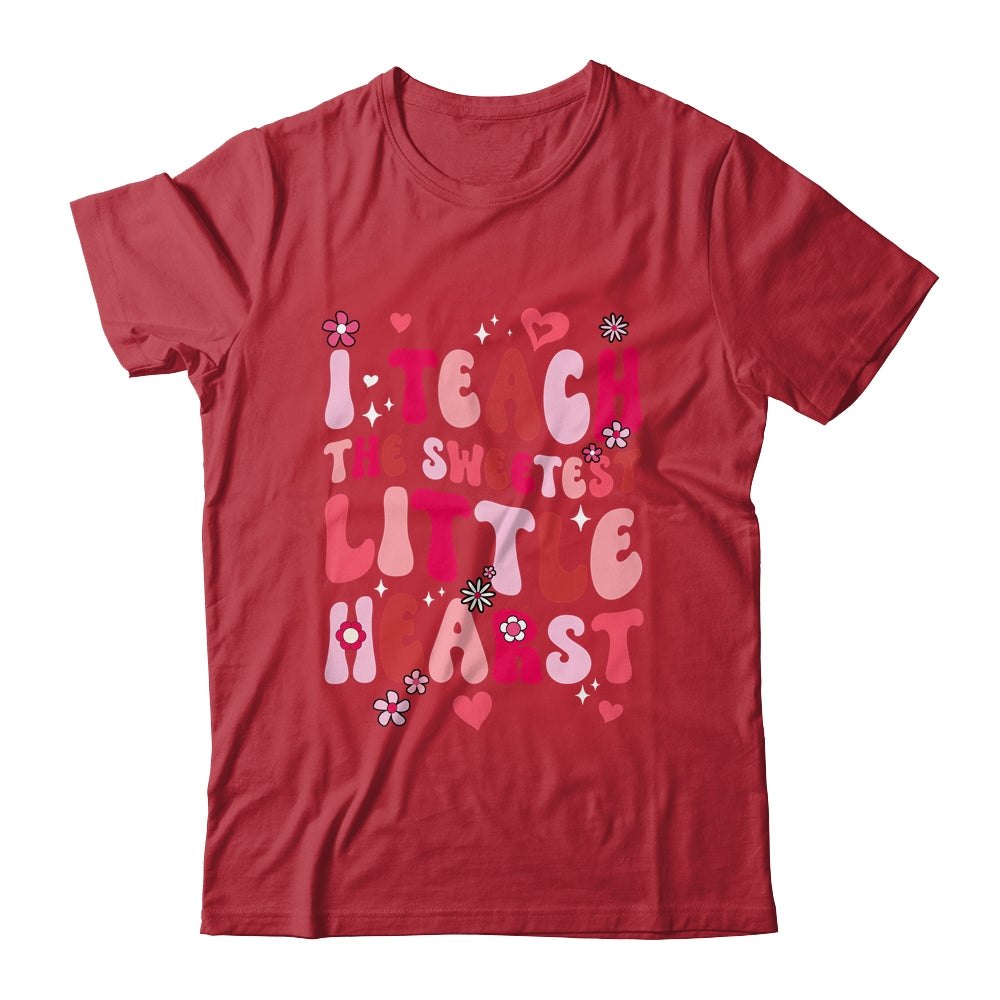 I Teach The Sweetest Hearts Groovy Teacher Valentines Day Shirt & Hoodie | siriusteestore