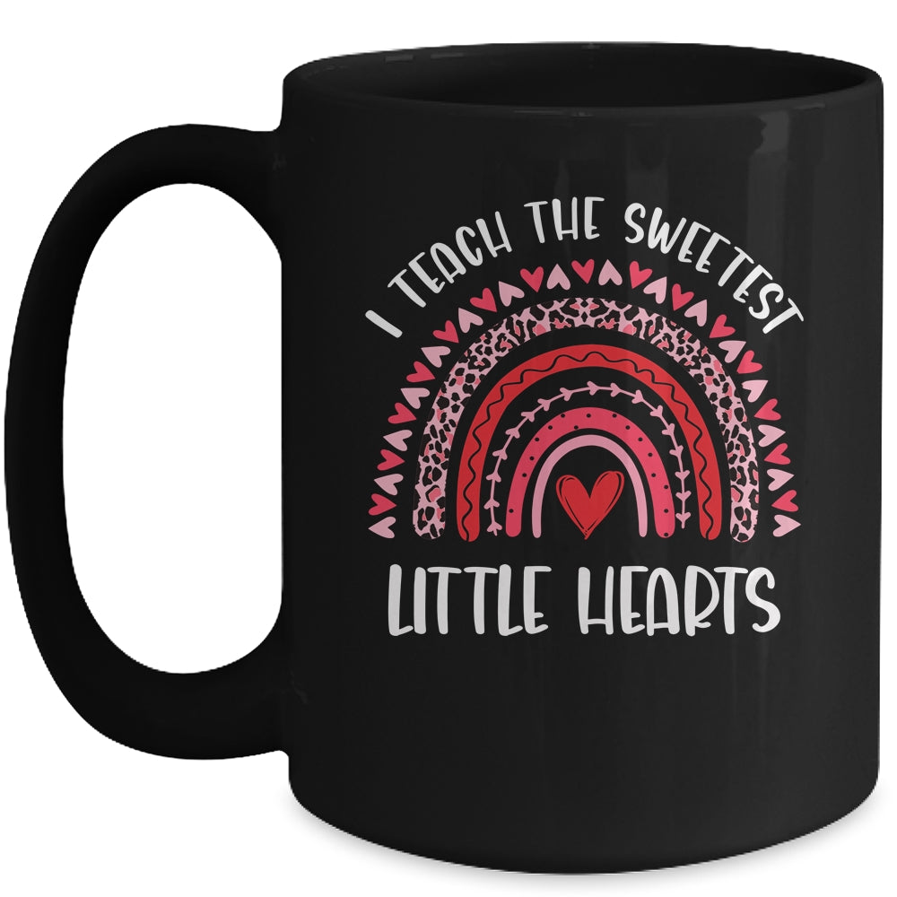 I Teach The Sweetest Hearts Rainbow Teacher Valentines Day Mug | siriusteestore