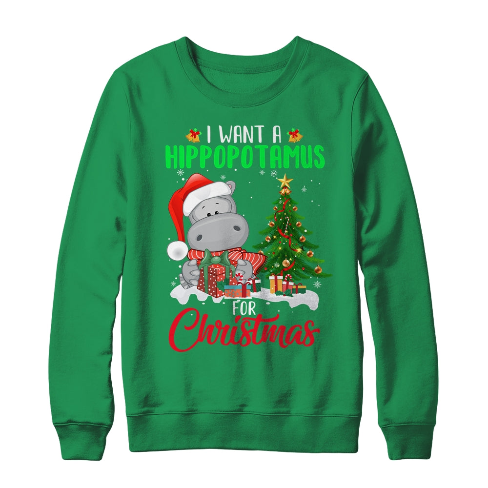 I Want A Hippopotamus For Christmas Xmas Hippo For Women Shirt & Sweatshirt | siriusteestore