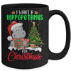 I Want A Hippopotamus For Christmas Xmas Hippo For Women Mug | siriusteestore