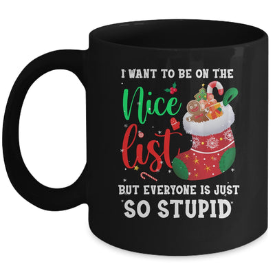 I Want To Be On The Nice List Christmas Naughty Nice List Mug | siriusteestore