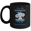 I Wear Blue For Colon Cancer Awareness Ribbon Elephant Mug | siriusteestore